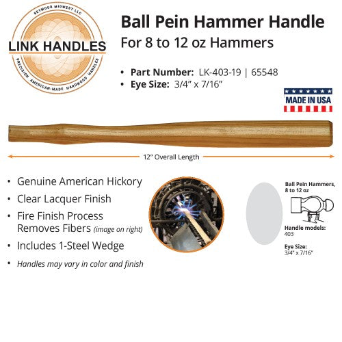 Link Handles 12 Ball Pein Machinist Hammer Handle For 8 to 12 Oz Hammers (12)